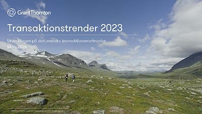 Transaktionstrender 2023 – ny rapport från Grant Thornton